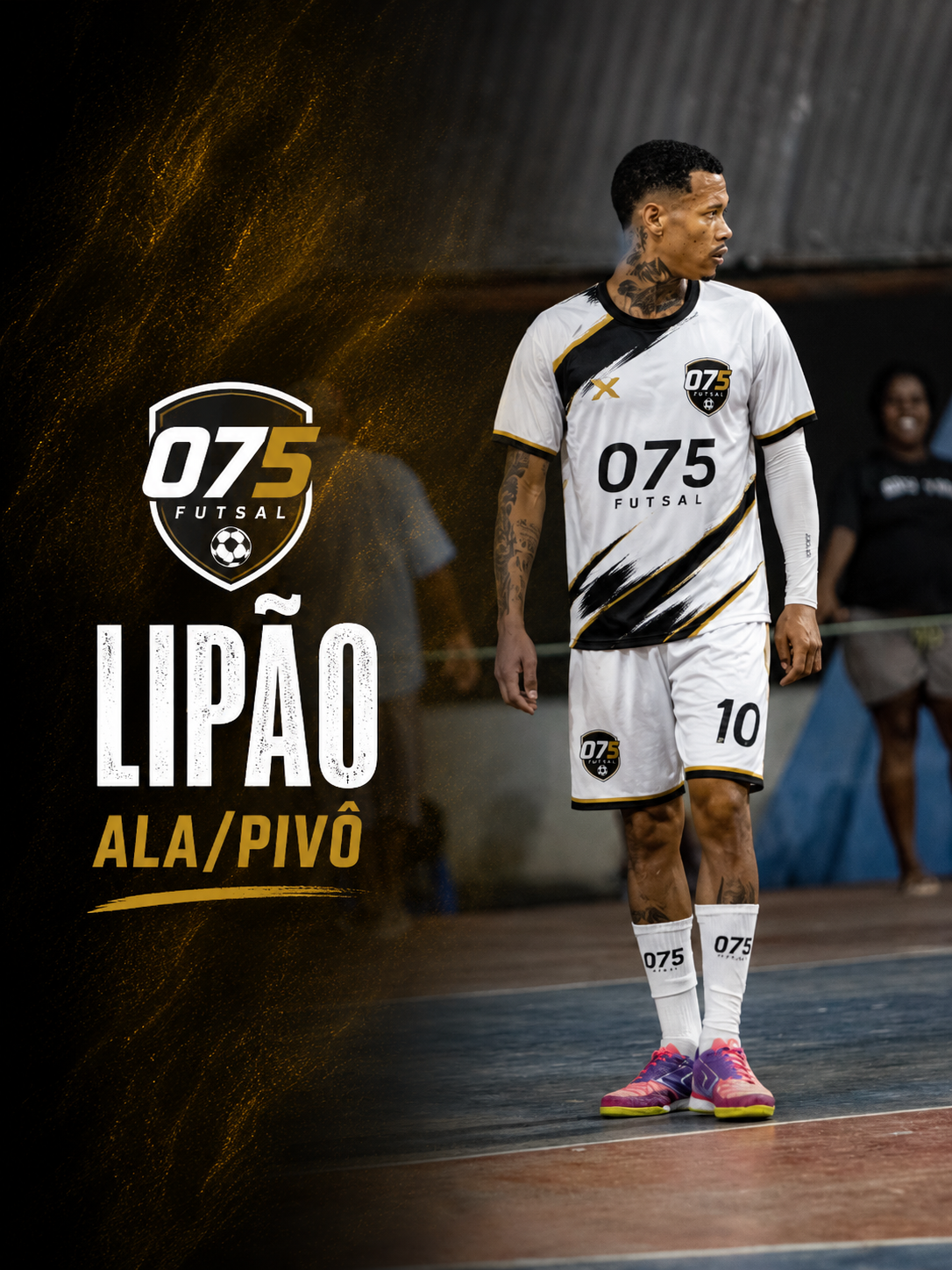 Lipão, ala e pivô do 075 Futsal